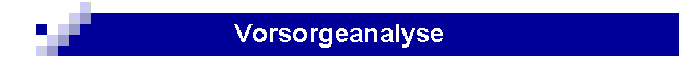 Vorsorgeanalyse